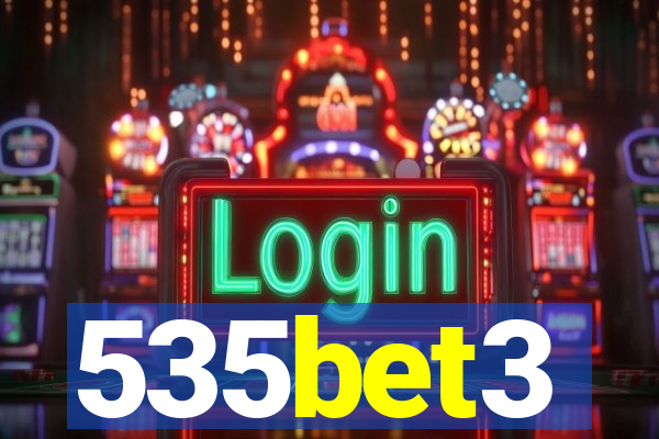 535bet3