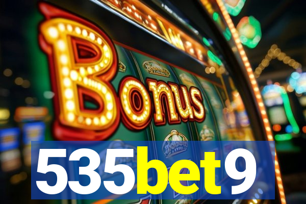 535bet9