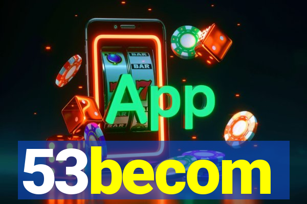 53becom
