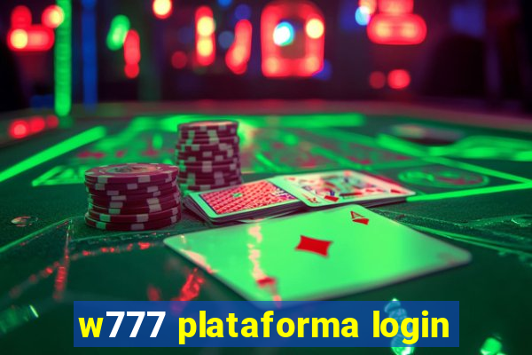 w777 plataforma login
