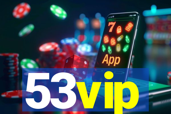 53vip