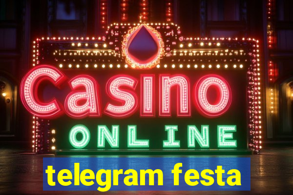 telegram festa