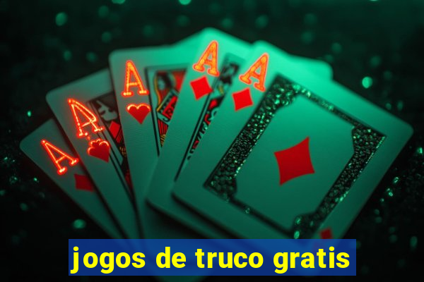 jogos de truco gratis
