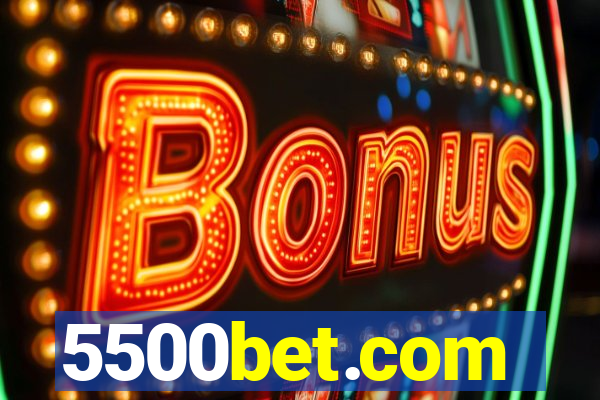5500bet.com