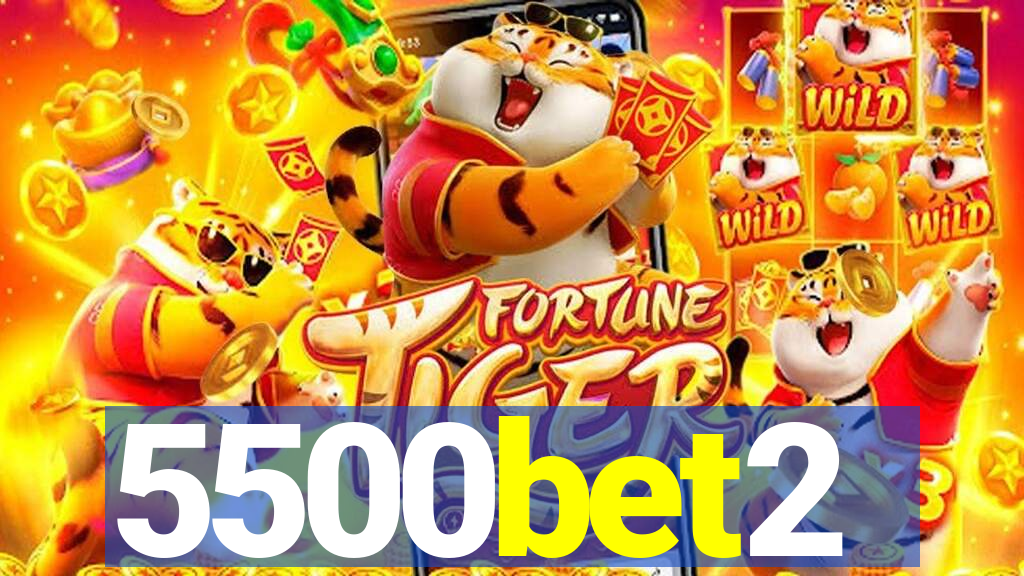 5500bet2