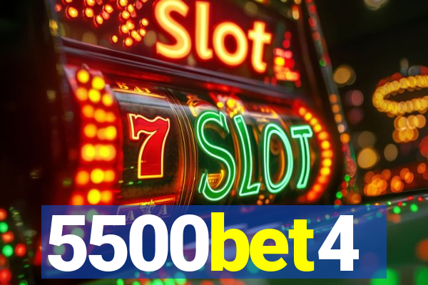 5500bet4