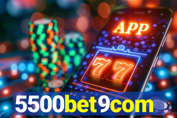 5500bet9com