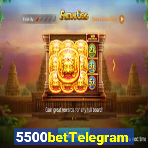 5500betTelegram