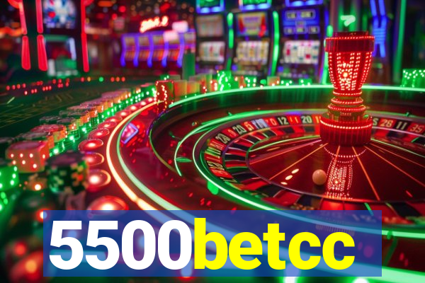 5500betcc