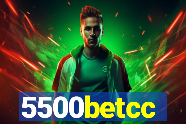 5500betcc