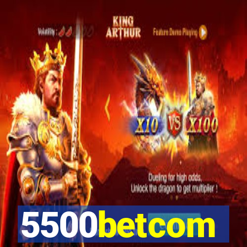 5500betcom