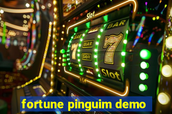 fortune pinguim demo