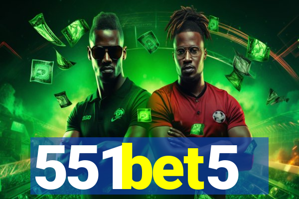551bet5