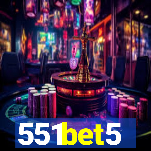551bet5
