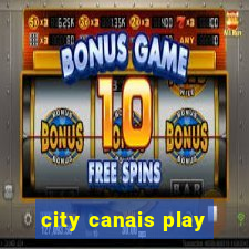 city canais play