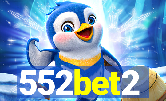 552bet2