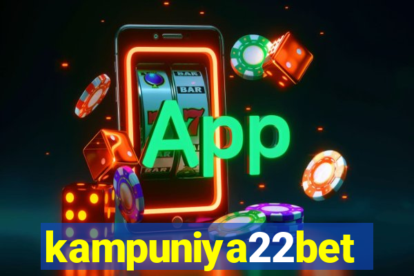 kampuniya22bet