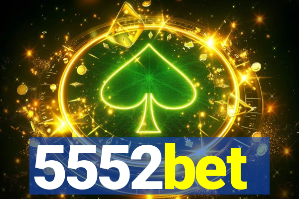 5552bet