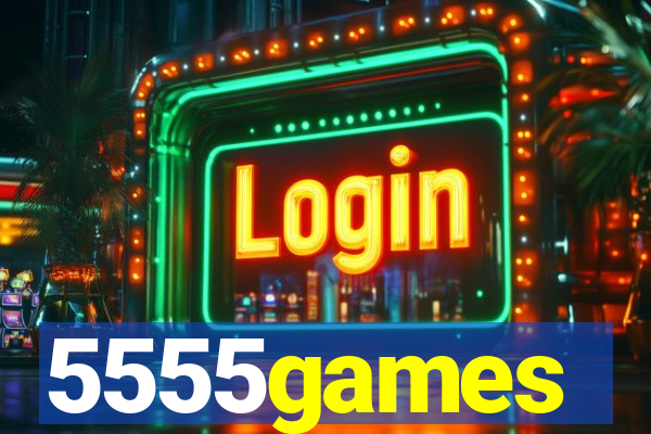5555games