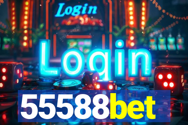 55588bet