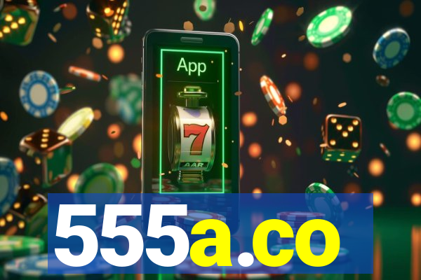 555a.co