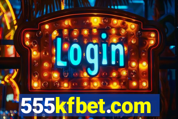 555kfbet.com
