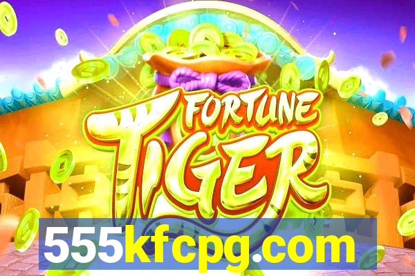 555kfcpg.com