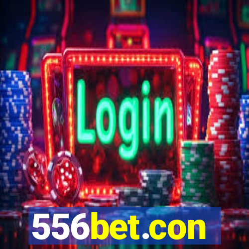 556bet.con