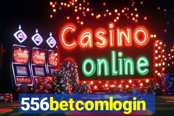 556betcomlogin