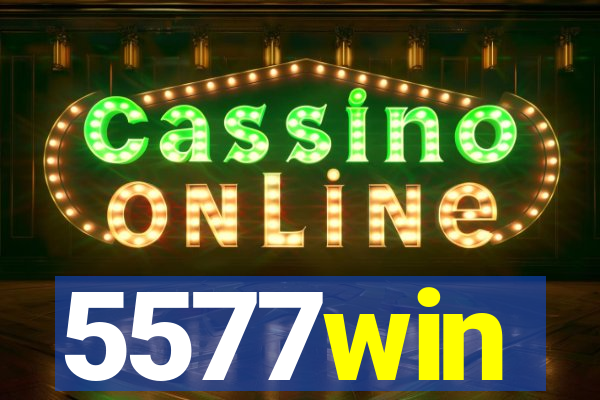 5577win