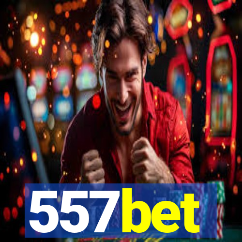 557bet