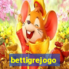 bettigrejogo