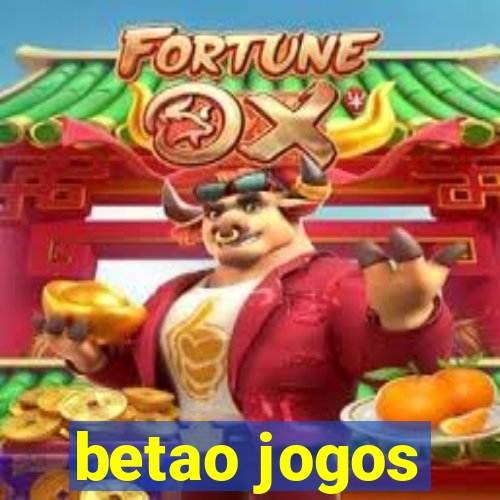 betao jogos