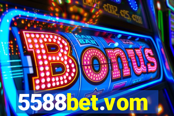5588bet.vom