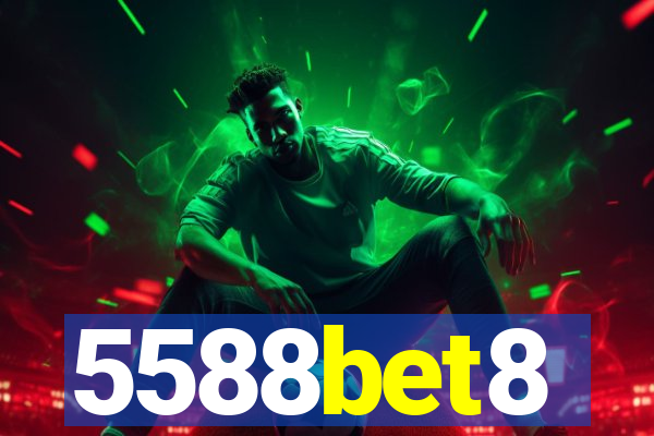 5588bet8