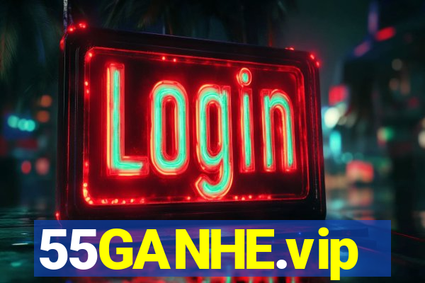 55GANHE.vip