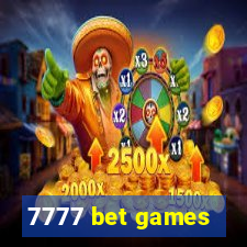 7777 bet games