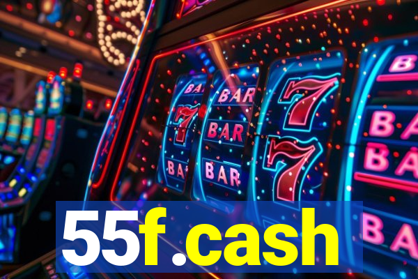 55f.cash