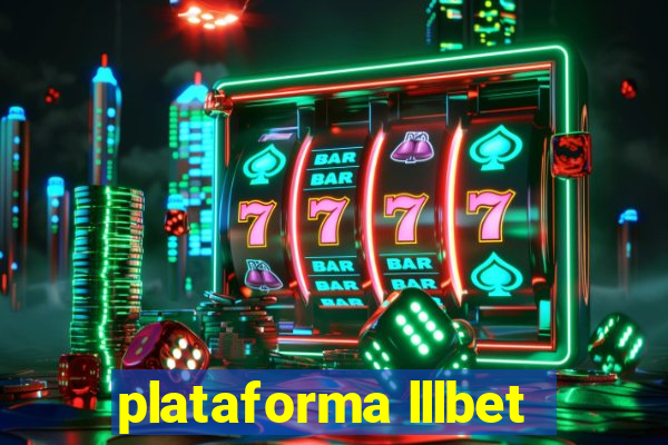 plataforma lllbet