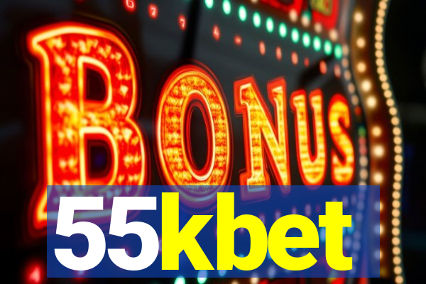 55kbet