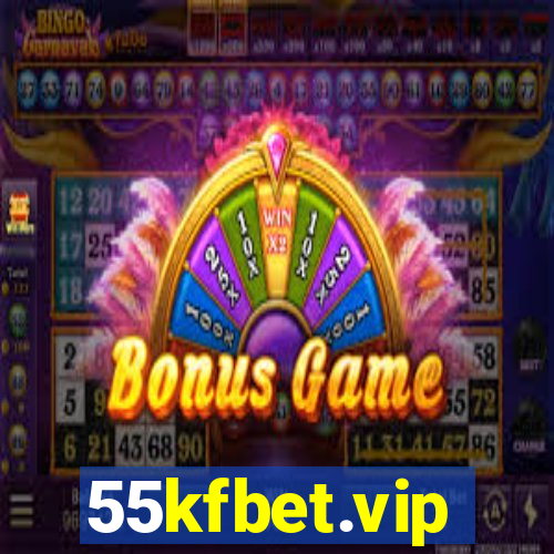 55kfbet.vip
