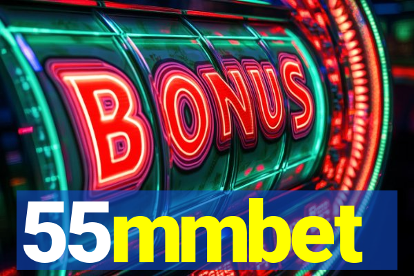 55mmbet