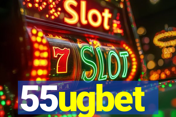 55ugbet