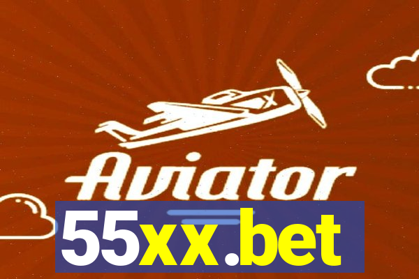 55xx.bet