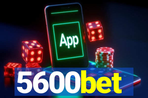 5600bet