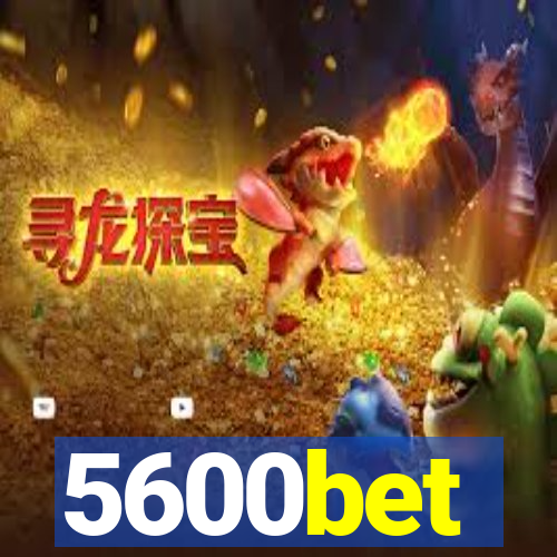 5600bet