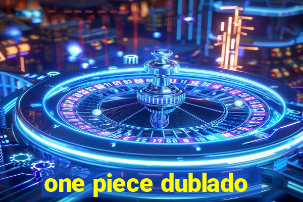 one piece dublado