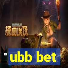 ubb bet