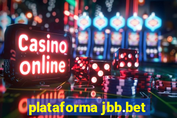 plataforma jbb.bet