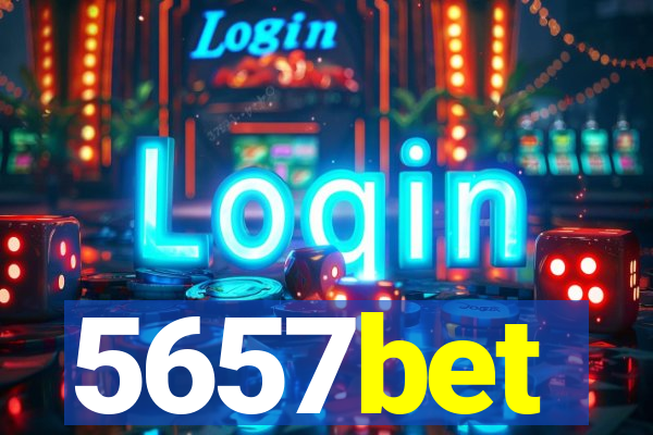 5657bet